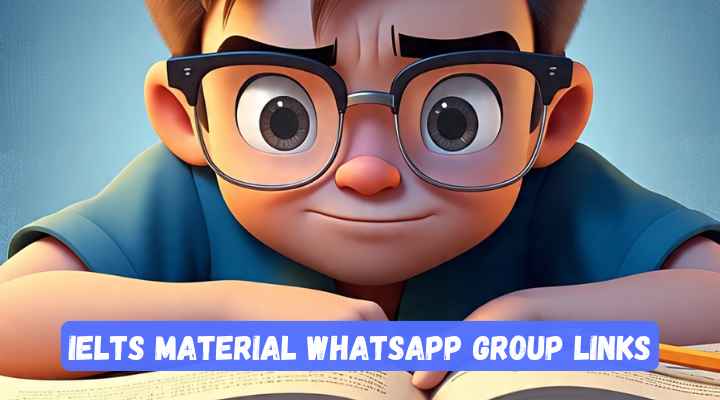 IELTS Material Whatsapp Group Links