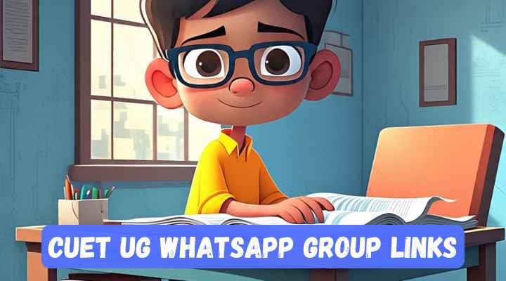 CUET UG Whatsapp Group Links