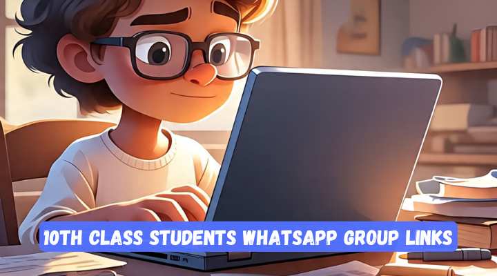 10th Class Students WhatsApp Group Links