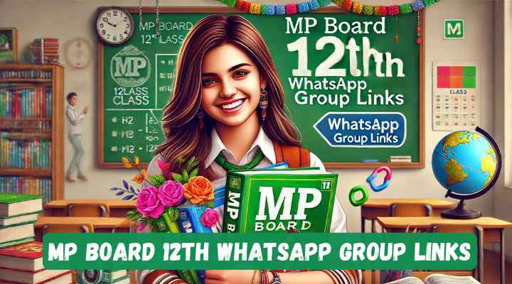 MP Board 12th Whatsapp Group Links
