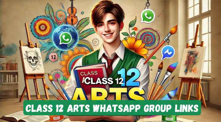 Class 12 Arts Whatsapp Group Links