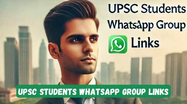 UPSC Students Whatsapp Group Links